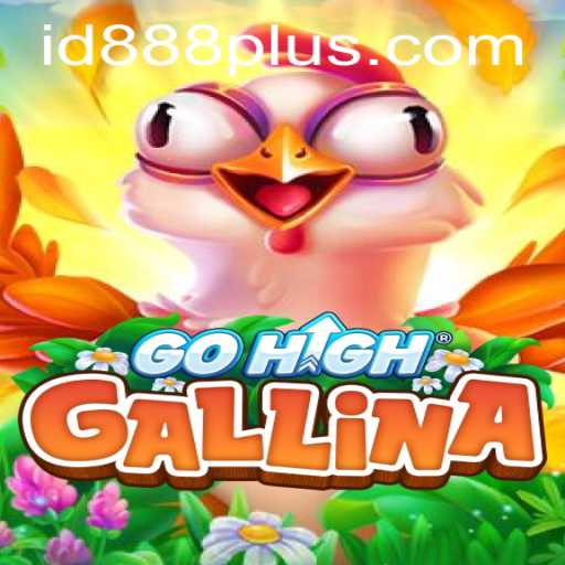 GoHighGallina: Unveiling the Game That Combines Strategy and Adventure