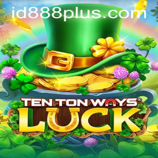 Discovering the Thrills of TenTonWaysLuck: A Fascinating Gaming Experience